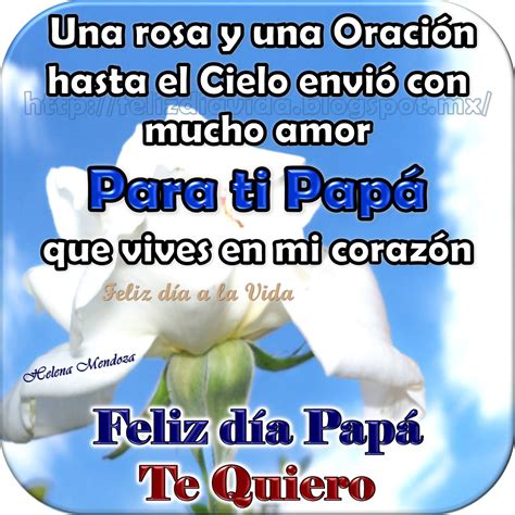 Un beso bien grande y todo mi corazón. FELIZ DÍA A LA VIDA: Hasta el Cielo una rosa y una Oración