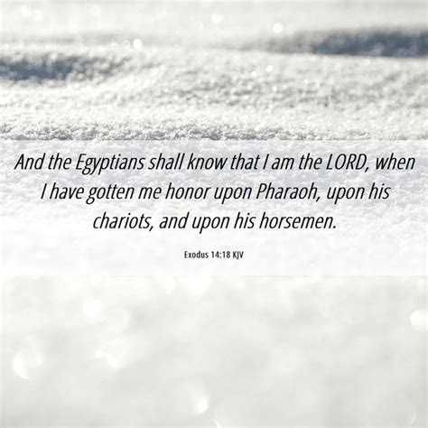 exodus 14 18 kjv and the egyptians shall know that i am the lord