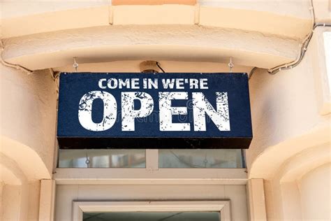 Come In We`re Open Shop Cafe Or Restaurant Signboard Stock Image