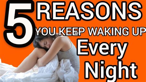 5 Reasons You Keep Waking Up At The Same Time Every Night Youtube