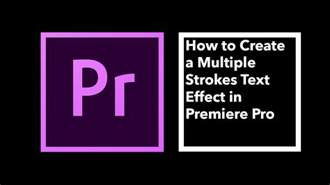 This gave users a vastly different workflow from the previous handful of title panels. How to Create a Multiple Strokes Text Effect in Premiere ...