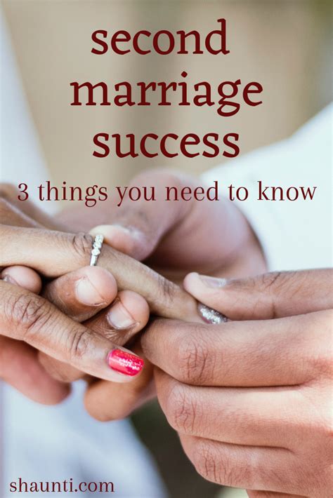 second marriages 3 things you need to know inspirational marriage quotes second marriage