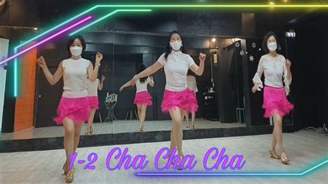 1 2 Cha Cha Cha Line Dance Youtube
