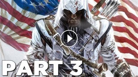 ASSASSIN S CREED 3 REMASTERED Walkthrough Gameplay Part 3 SILAS AC3