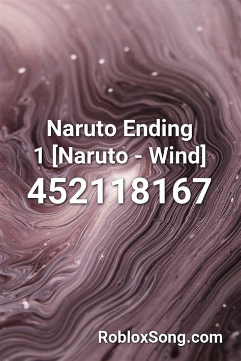 Naruto Ending 1 Naruto Wind Roblox Id Roblox Music