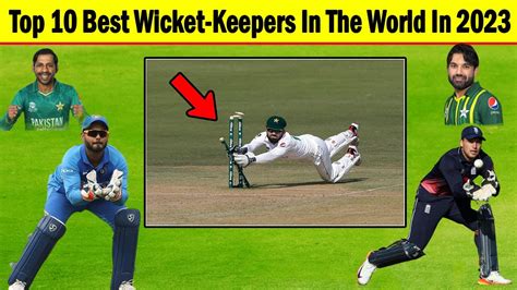 TOP BEST WICKET KEEPERS IN CRICKET YouTube