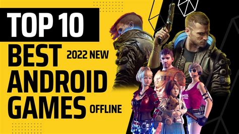 Top 10 Best Android Games 🎮 Offline Mode Good Graphic Youtube
