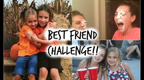 Best Friend Challenge Youtube