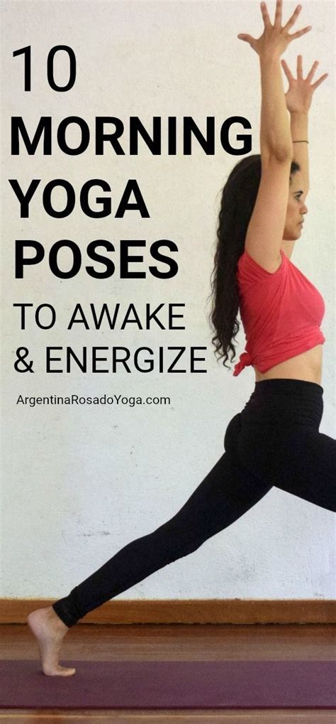 10 Morning Yoga Poses To Awake And Energize Morning Yoga Hatha Yoga