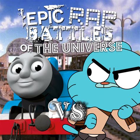 User Blogjkgamegumball Vs Thomas The Tank Engine Epic Rap Battles Of