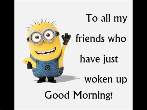 Minion Minions Friends Minions 1 Minions Love Morning Quotes For