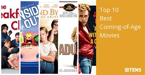 Top 10 Best Coming Of Age Movies Thetoptens