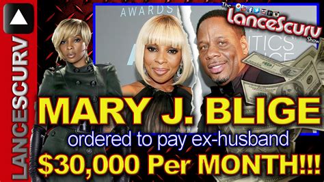 Mary J Blige Ordered To Pay Ex Husband Kendu Isaacs 30000 Per Month The Lancescurv Show
