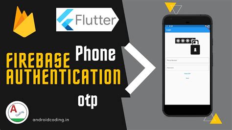 Flutter Firebase Phone Authentication Otp Flutter Coding Youtube