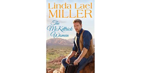 The Mckettrick Women By Linda Lael Miller