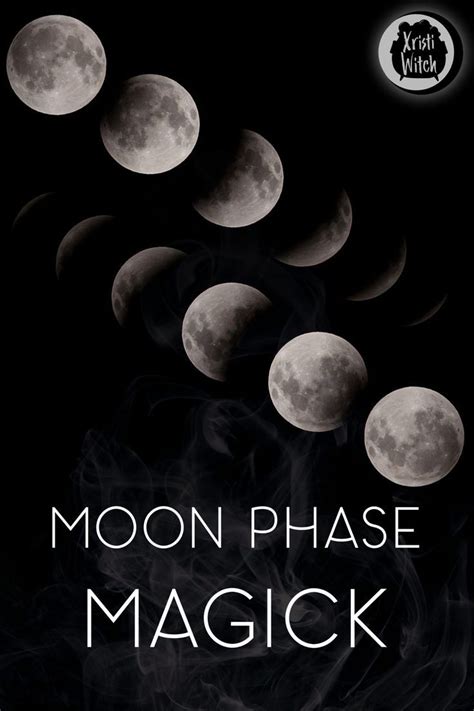 Moon Phase Magick Xristi Witch Magick Moon Phases New Moon Rituals