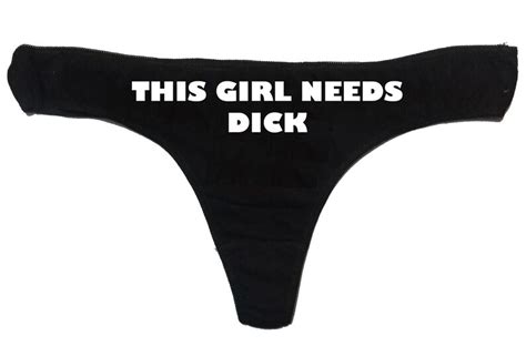 This Girl Needs Dick Funny Panties Womens Underwear Etsy