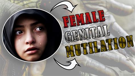 Female Circumcision 4 Types Of Female Genital Mutilation Fgm Youtube