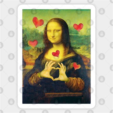 Mona Lisa Loves Valentine Mona Lisa Sticker Teepublic