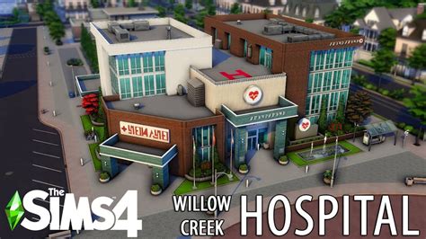 Willow Creek Hospital 🏥🩺 Sims 4 Speed Build Nocc Youtube