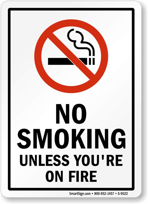 Funny No Smoking Sign Gets Attention Sku S 9522
