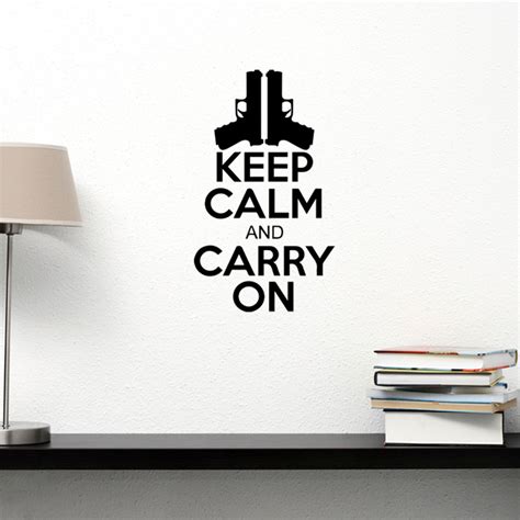 Adesivo De Parede Keep Calm And Carry On Gun Adesivos Decorativos E