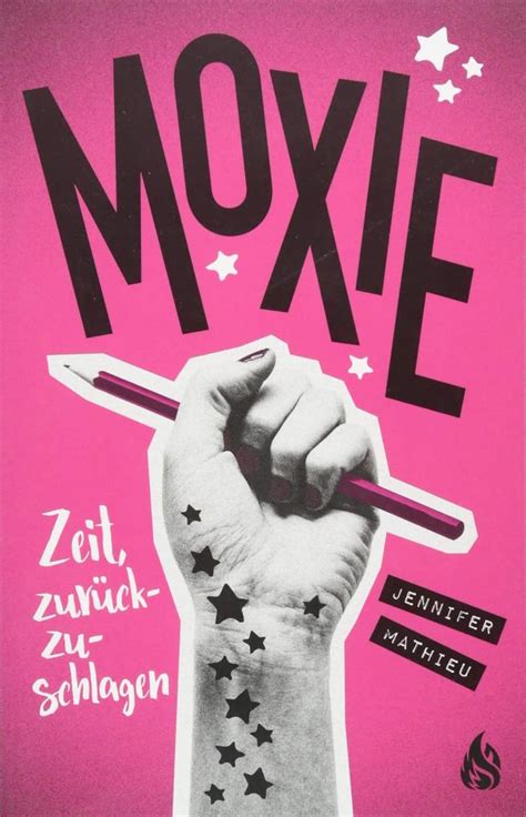 Moxie Zeit Zurückzuschlagen Mathieu Jennifer Jakubeit Alice Amazon De Bücher