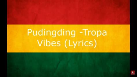 Pudingding By Tropa Vibes Reggae Version Lyrics Youtube