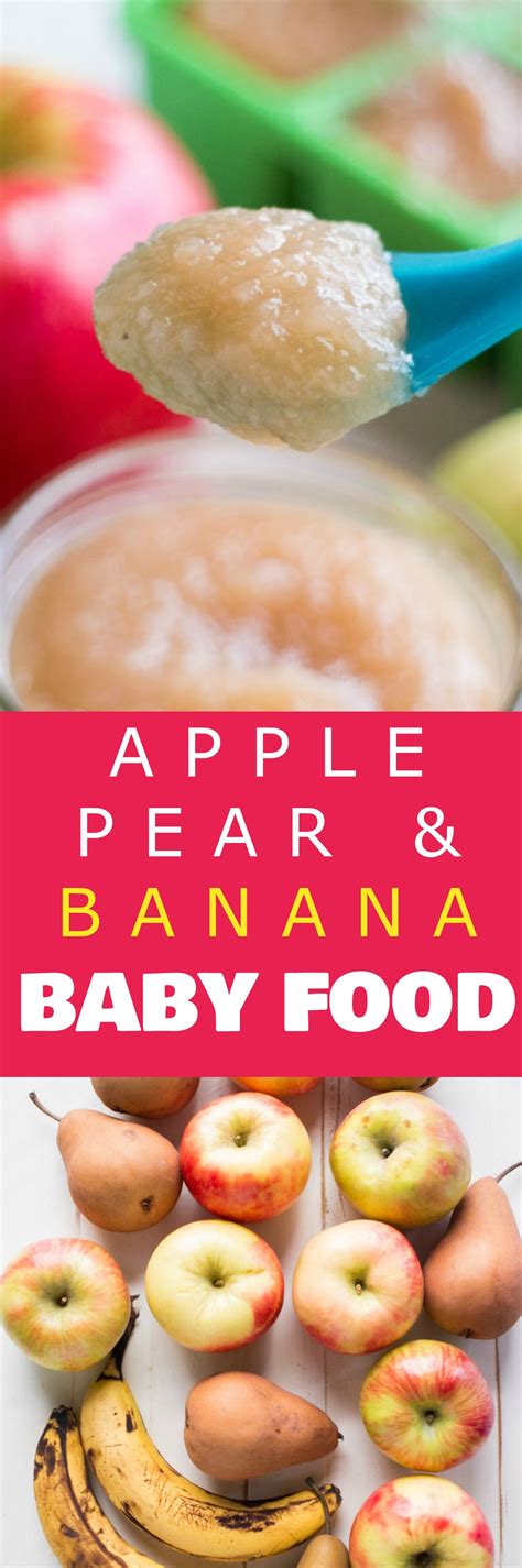 Easy To Make Apple Pear And Banana Baby Food This Homemade Baby Food
