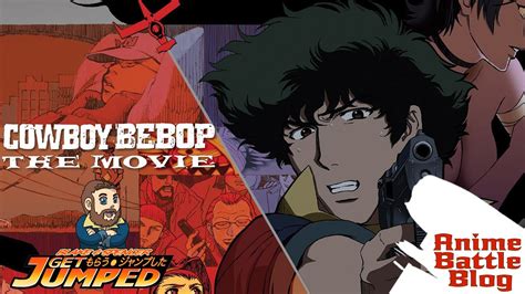 Anime Battle Blog Cowboy Bebop The Movie Spike Vs Vincent Best Anime