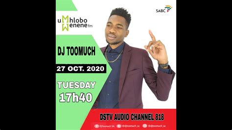 Dj Toomuch On Umhlobo Wenene Fm Masigoduke 27 October 2020 Youtube