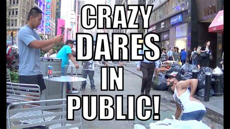 Crazy Dares In Public Youtube