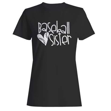 Baseball Sister Womans T Shirt Baseball Sister T Shirts For Women T Shirt