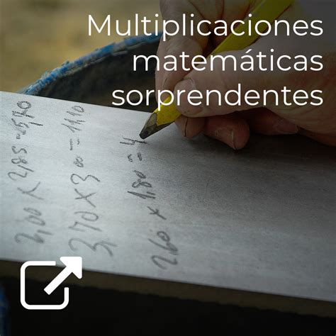 Multiplicaciones Matem Ticas Sorprendentes Udgvirtual Formaci N Integral