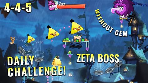 Angry Birds Zeta Boss Daily Challenge Today With Bubbles