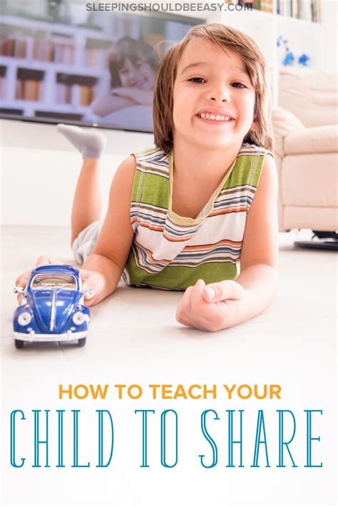 How To Teach A Child To Share Sleeping Should Be Easy
