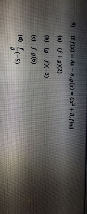 solved 9 if f x ax b g x cx b find a f