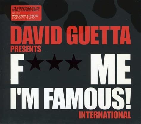 F Me I M Famous Ibiza Mix David Guetta