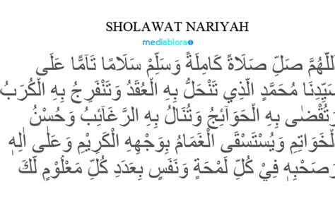 Lirik Lagu Sholawat Nariyah Latin Teks Arab Lengkap Dengan Artinya