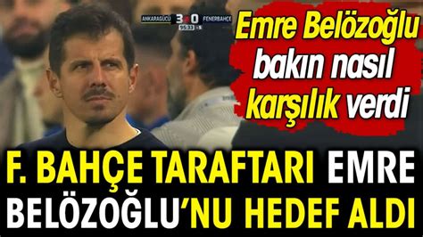 Fenerbahçe taraftarı Emre Belözoğlu nu hedef aldı Emre Belözoğlu bakın