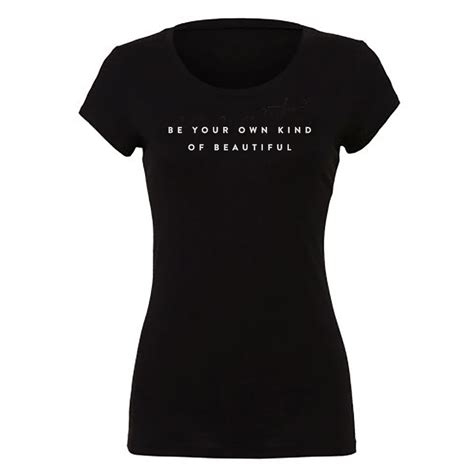 Be Your Own Kind Of Beautiful Short Sleeve Fitted Tee Leonora Hammond