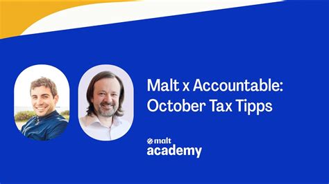 Malt X Accountable October Tax Tipps YouTube