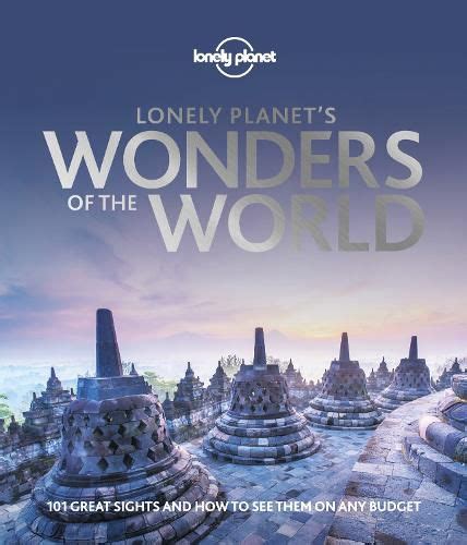 Lonely Planets Wonders Of The World Lonely Planet 9781788682329