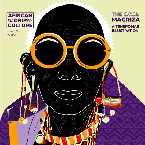 The African Drip Culture On Behance