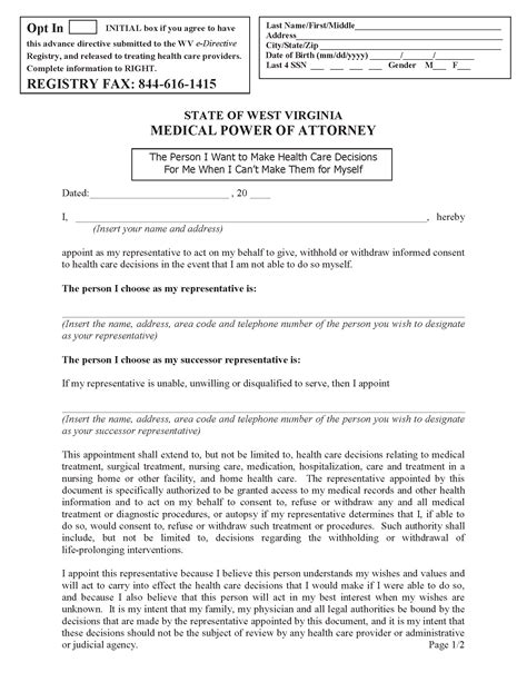 Power of attorney gives the agent authority to make property, financial and other legal decisions for the principal. West Virginia Medical Power of Attorney - PDF - Free Printable Legal Forms