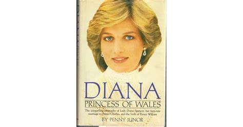 Diana Princess Of Wales A Biography By Penny Junor — Reviews