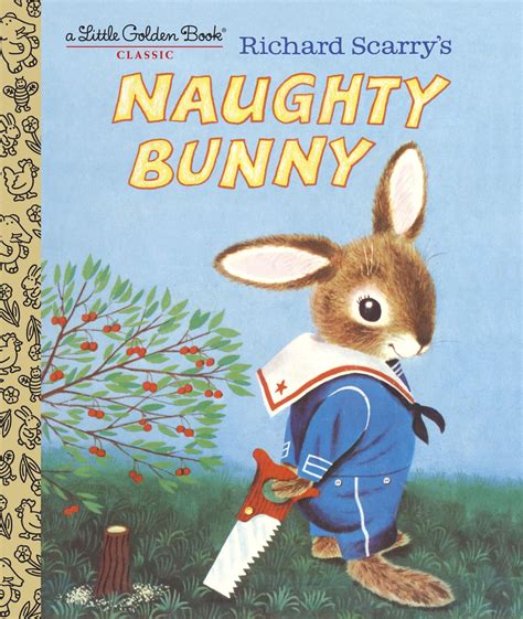 Lgb Richard Scarrys Naughty Bunny By Richard Scarry Penguin Books