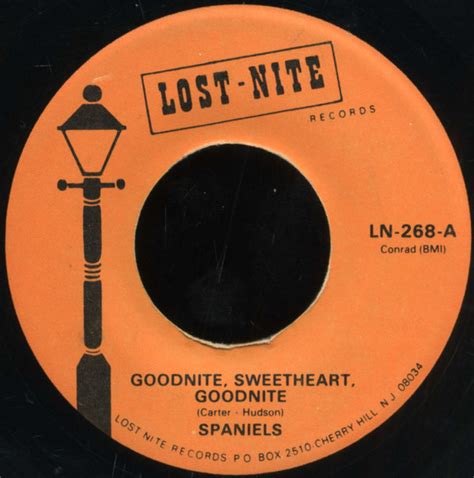 Spaniels Goodnite Sweetheart Goodnite Vinyl Discogs