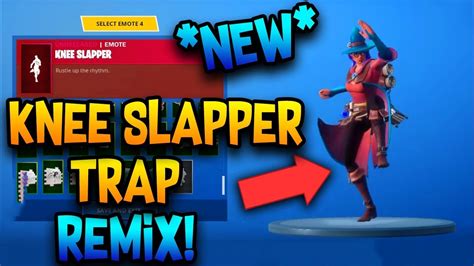 Knee Slapper Emote Trap Remix Fortnite Battle Royale Fortnite