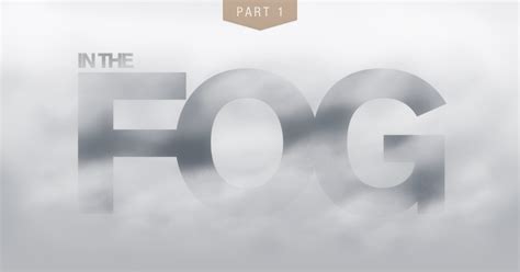 In The Fog Behance